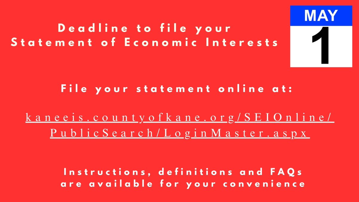 Elected/appointed officials & select public employees in #KaneCounty required by state law to file an Economic Interests Statement (EIS) have been notified to do so by the County Clerk's Office. You can file EIS online now through 4:30pm on May 1 at kaneeis.countyofkane.org/SEIOnline/Publ…