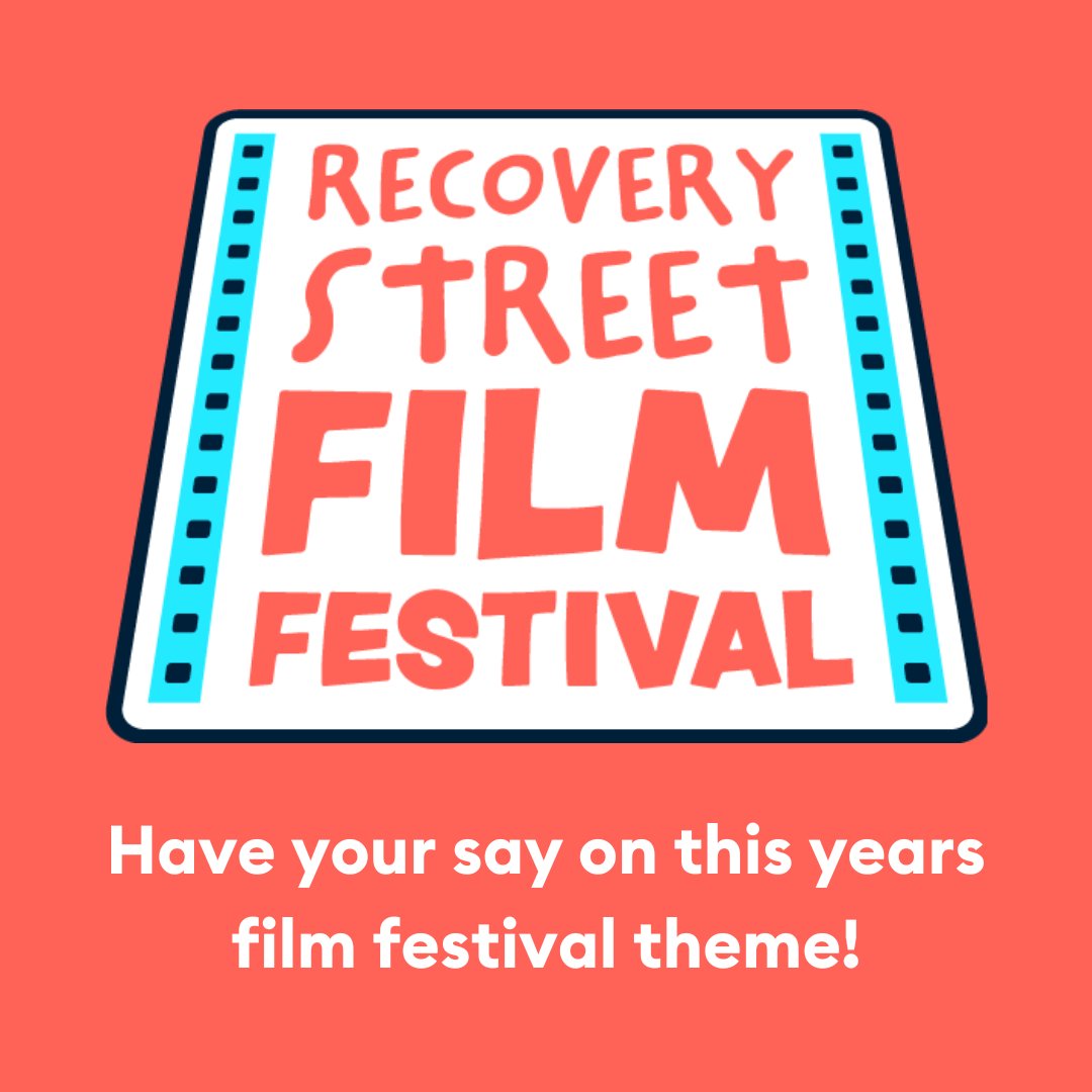 Want to have your say on the theme of the tenth #RecoveryStreetFilmFestival? 📽️ The film festival with @RecoveryFilms aims to reduce stigma through storytelling and you can help decide this year's theme by ranking your favourite options on this survey ⬇️ bit.ly/49uT5Ws
