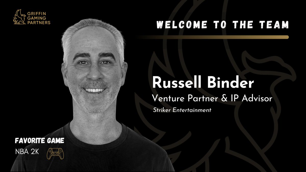 Russell Binder is joining Griffin Gaming Partners as a Venture Partner and IP Advisor! For those who don't know him, he’s an undisputed titan in the gaming/entertainment realm with 20+ years of experience as a top licensing exec and producer in Hollywood. Just look at his run…