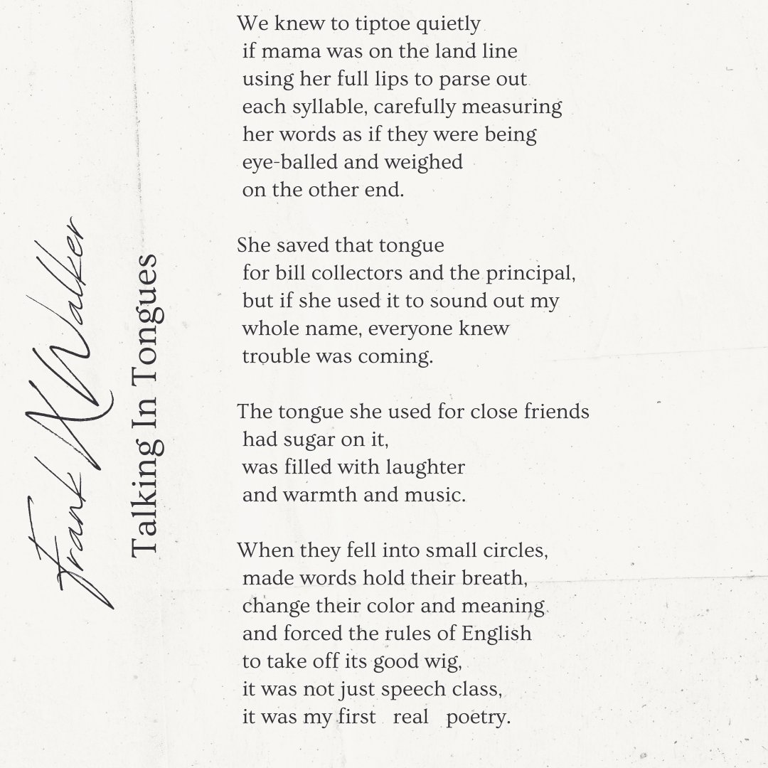 Today we're celebrating Poet and Author Frank X Walker and his poem 'Talking In Tongues'. @AffrilachiaX is the creator of the word 'Affrilachia' and author of 'Love House', 'A Is For Affrilachia', 'Masked Man, Black: Pandemic and Protest Poems' and many more powerful books.