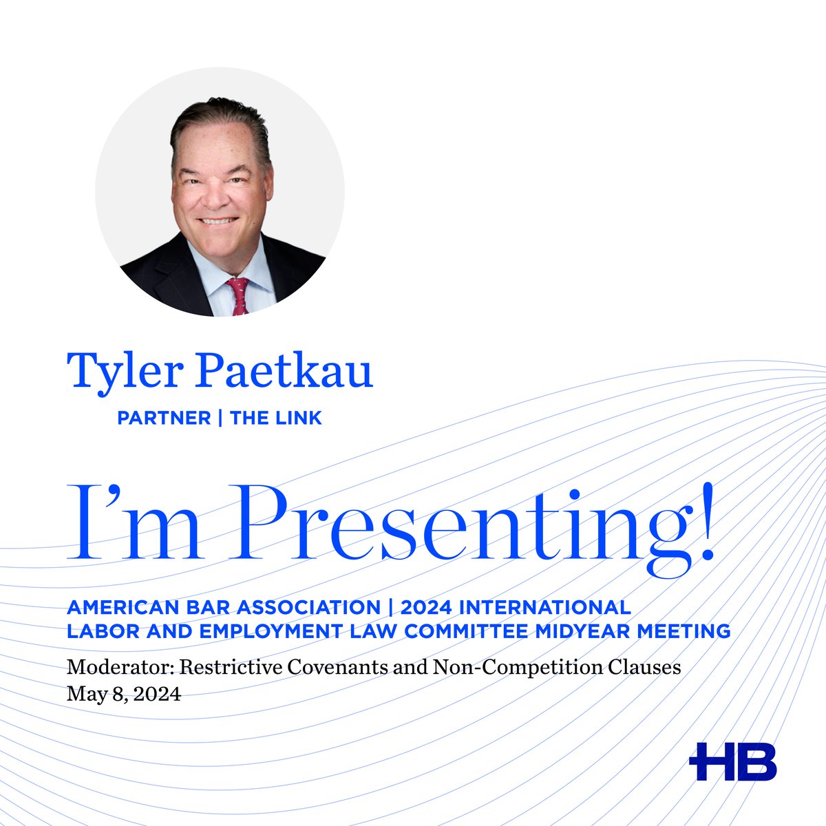 Join our Tyler Paetkau at the @ABAesq 2024 International Labor and Employment Law Committee Midyear Meeting. He'll moderate a session on restrictive covenants and non-competition clauses. Find out more: ow.ly/3AUx50Rcw70