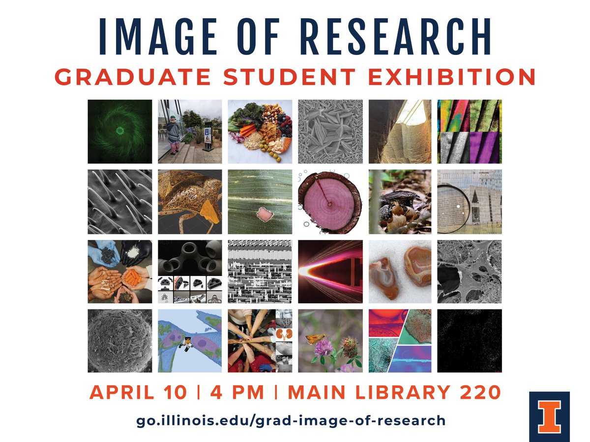 Come to the Main Library (in the Scholarly and Media Commons) at 4 PM for the Graduate Image of Research Reception! Join us to see the semifinalists' gorgeous images, enjoy refreshments, and network with the Illinois graduate research community! calendars.illinois.edu/detail/3695/33…