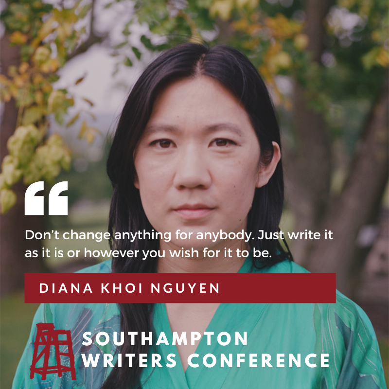 Study with Diana Khoi Nguyen at the Southampton Writers Conference, July 10-14 2024. Deadline Monday, April 15th. Apply here: ow.ly/sJKJ50R5eu7