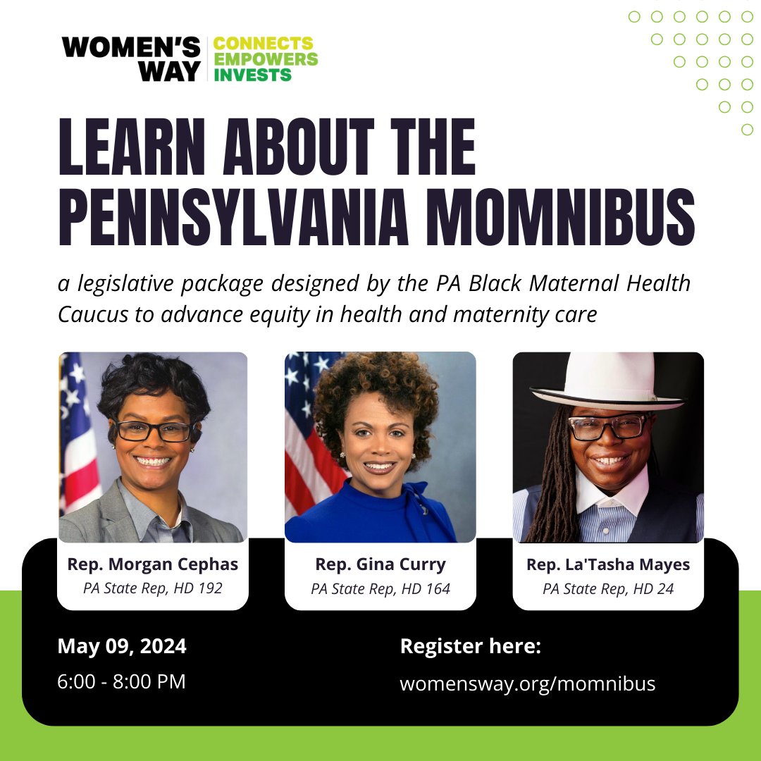 Join us for a virtual Momnibus Townhall on May 9th! State Reps @repcephas @repmayes @repginacurry from the @pablackmhc will discuss the PA #Momnibus, a legislative package designed to advance equity in health and maternity care. This is open to the public: womensway.org/momnibus