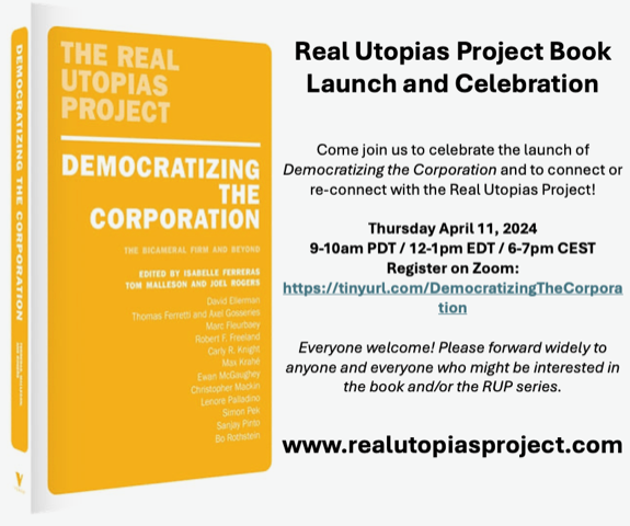 The last Real Utopias project by Erik Olin Wright culminated in this book edited by @Ferreras_Isa et al. Book launch tomorrow, Thurs, Apr 11 Zoom registration: us02web.zoom.us/webinar/regist… Website: realutopiasproject.com Order the book (discount rate): versobooks.com/en-gb/products…