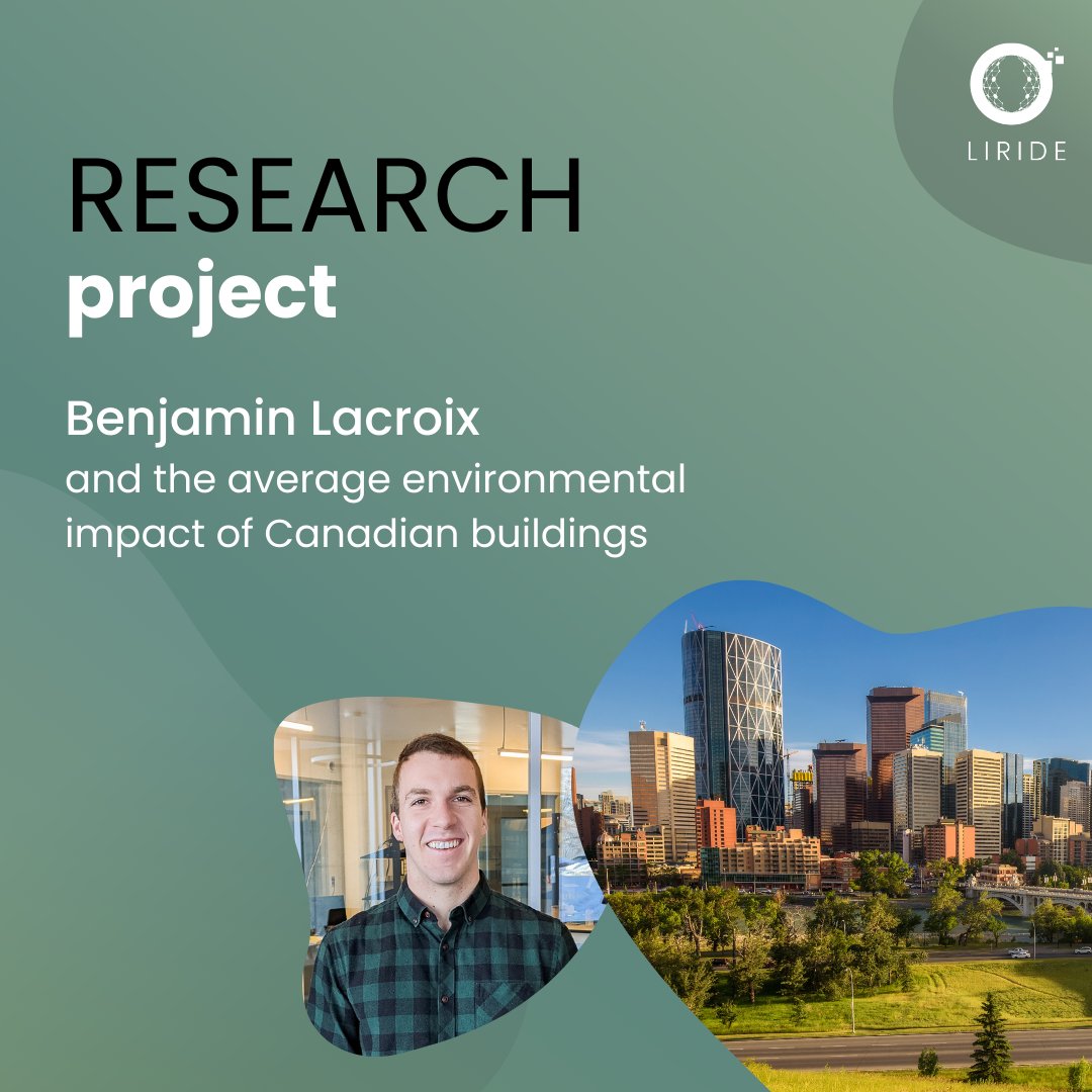 What is the average environmental impact of Canadian buildings, by use and by province? This is what Benjamin Lacroix is seeking to establish as part of his master's degree at LIRIDE, in partnership with @CRSNG_NSERC and Écohabitation. 🏢linkedin.com/feed/update/ur…