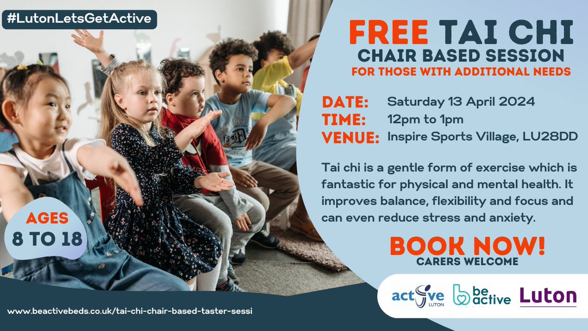 🧘‍♀️ Our next #HealthyLuton taster session is this week! Come and try Tai Chi in a safe space. 📆 Saturday 13 April 🕜 12pm to 1pm 📍 Inspire: Luton Sports Village 👩‍🦽 Ages 8-18 with additional needs 👍 Carers welcome without registration Book 👇 beactivebeds.co.uk/tai-chi-chair-…