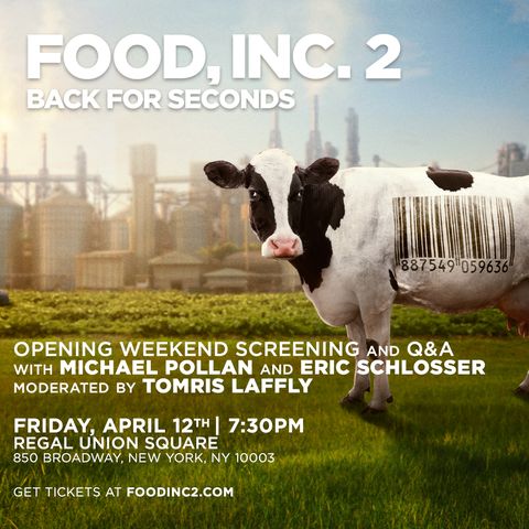 In NYC Friday? Come join Eric Schlosser and I at a post-screening discussion of Food Inc. 2