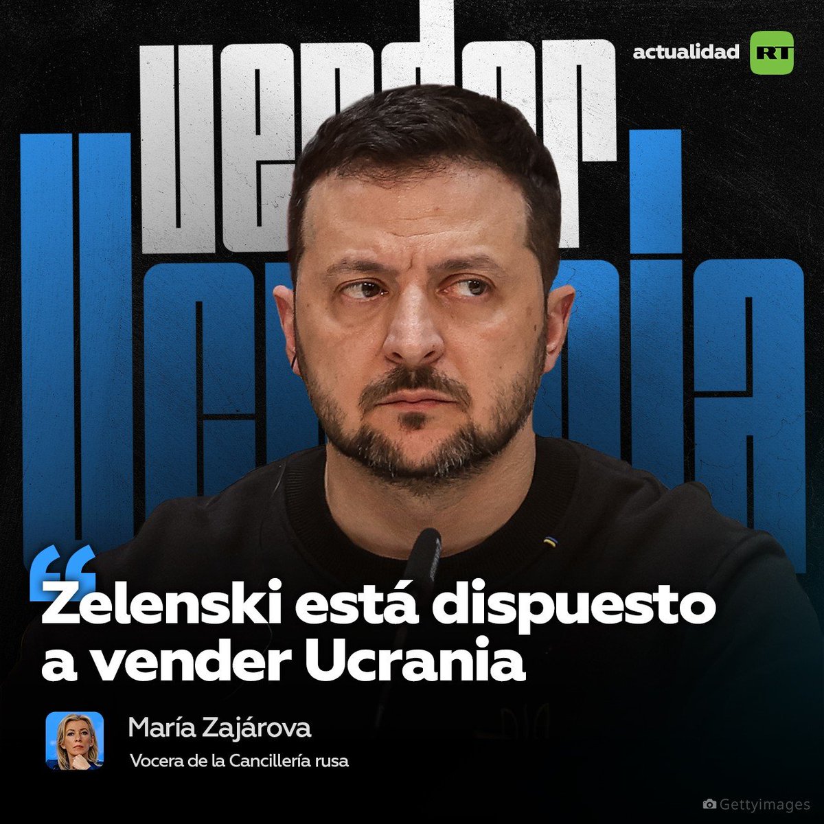 Zajárova: 'Zelenski afirmó en una entrevista que Ucrania aceptaría luchar a crédito si Estados Unidos aprueba este tipo de ayuda. En otras palabras, está dispuesto a meter la mano en los bolsillos de las generaciones futuras para que los ucranianos actuales sigan muriendo'