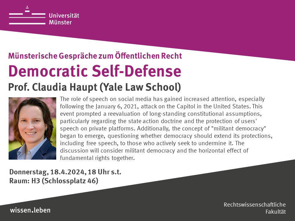 We are very happy to welcome @CEHaupt from @NUSL at @uni_muenster on 18 April at 6pm! We will discuss the concept of “militant democracy” and the role of fundamental rights in the US following the riots on the Capitol on January 6, 2021. Join us! #MünsterischeGespräche