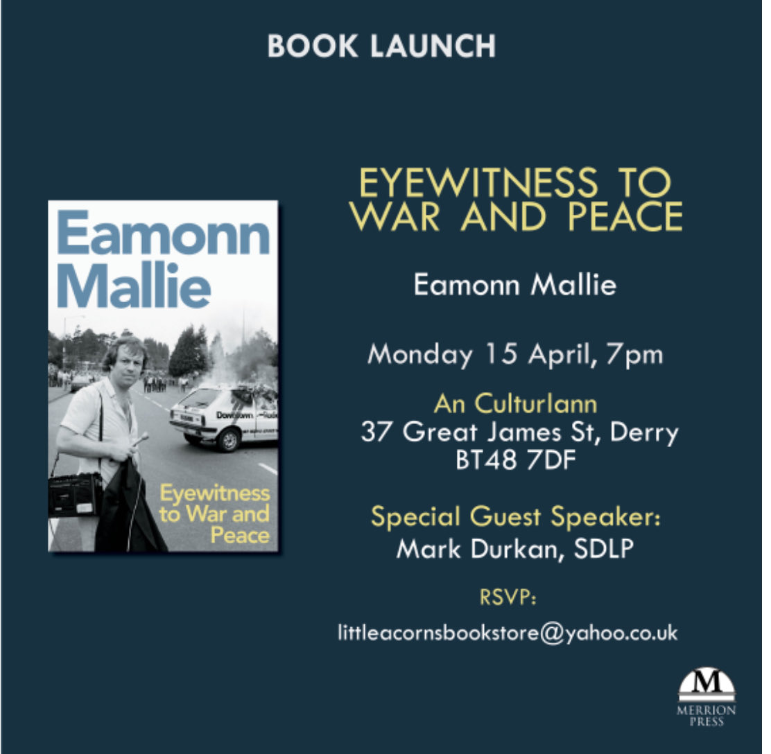Mallie Memoir..Eyewitness To War And Peace …I’ll have to watch my Ps & Qs next Monday night in the city which gave us Hume, McCann, McCafferty, Durkan, and McGuinness. ⁦@LittleAcornsBks⁩ @Gary-Middleton ⁦@MickeyUndertone⁩ ⁦@columeastwood⁩ ⁦@markdurkan⁩