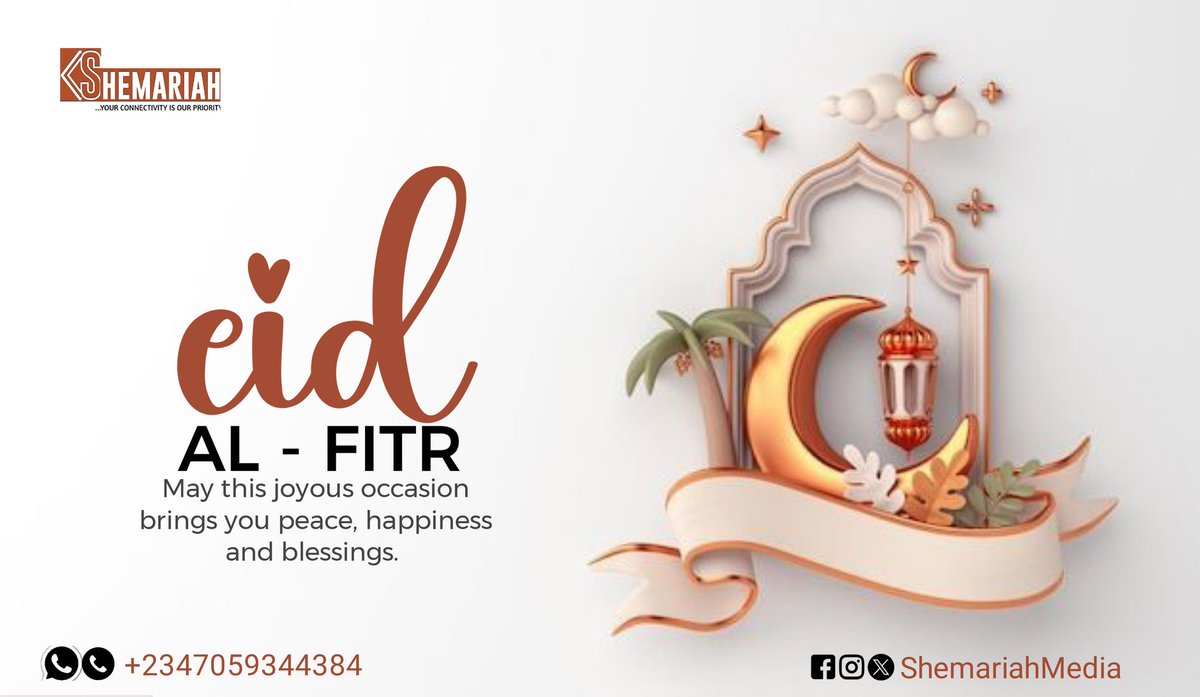 Eid Al Fitr to all muslim faithfuls. #ShemariahUpdates #ShemariahMedia #ShemariahNews