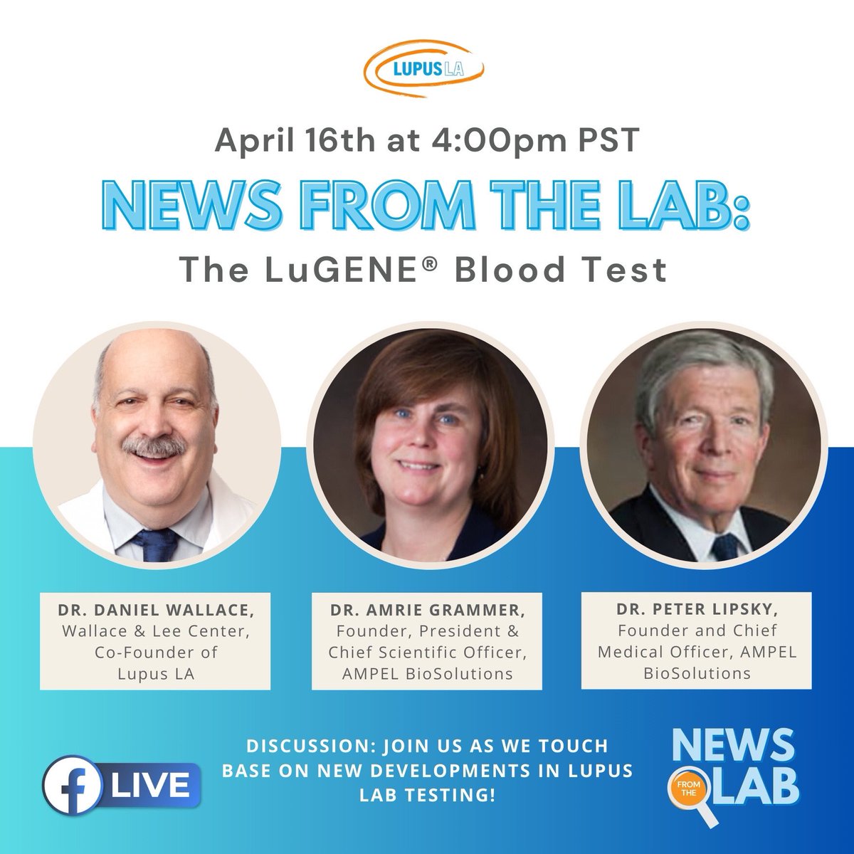 🔬 #NewsFromTheLab Alert! 📣 Discover the LuGENE® Blood Test on April 16th, 4pm PST - a game-changer in predicting lupus flares & drug targets. Hear from Dr. Grammer, Dr. Lipsky & celebrity rheumatologist Dr. Wallace. Tap the live video on 4/16 at 4pm PST on Facebook to join!