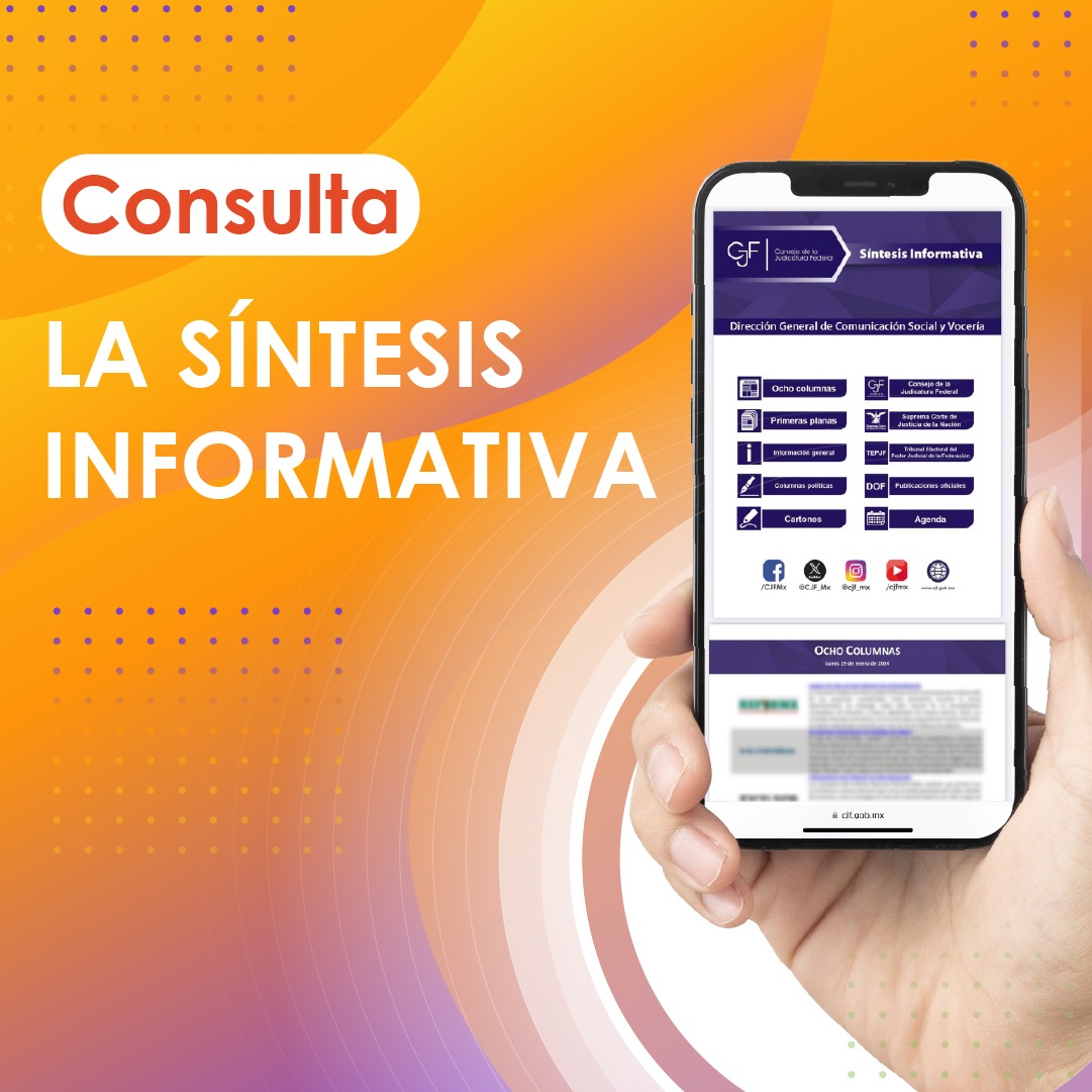 #SíntesisInformativa 👩‍⚖️🇲🇽 Mantente informado sobre la actuación del Poder Judicial de la Federación a nivel nacional. Consúltala 👉🏻 bit.ly/3Cg1GOh