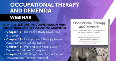 Join us for our final book webinar on Tues 7th May 2024 3PM BST, highlighting the contribution of authors : OCCUPATION & #dementia #ROARdementia @macleanFiona @elaineahpmh @alisonfwarren @lyn_wes #OT #withOTuCAN click on the link on the day 💚 plymouth.zoom.us/j/95750732131?…