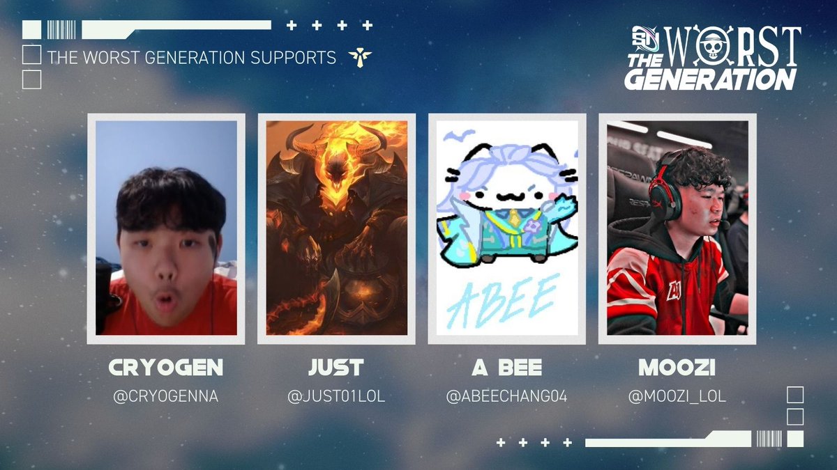 Let's get ready for some supportal combat on the Rift 💪  

Supernova presents: THE WORST GENERATION.  

Meet your WORST SUPPORTS.  

May you illuminate the stage and bring awe!  

#BurnBright💫 | #TheWorstGeneration