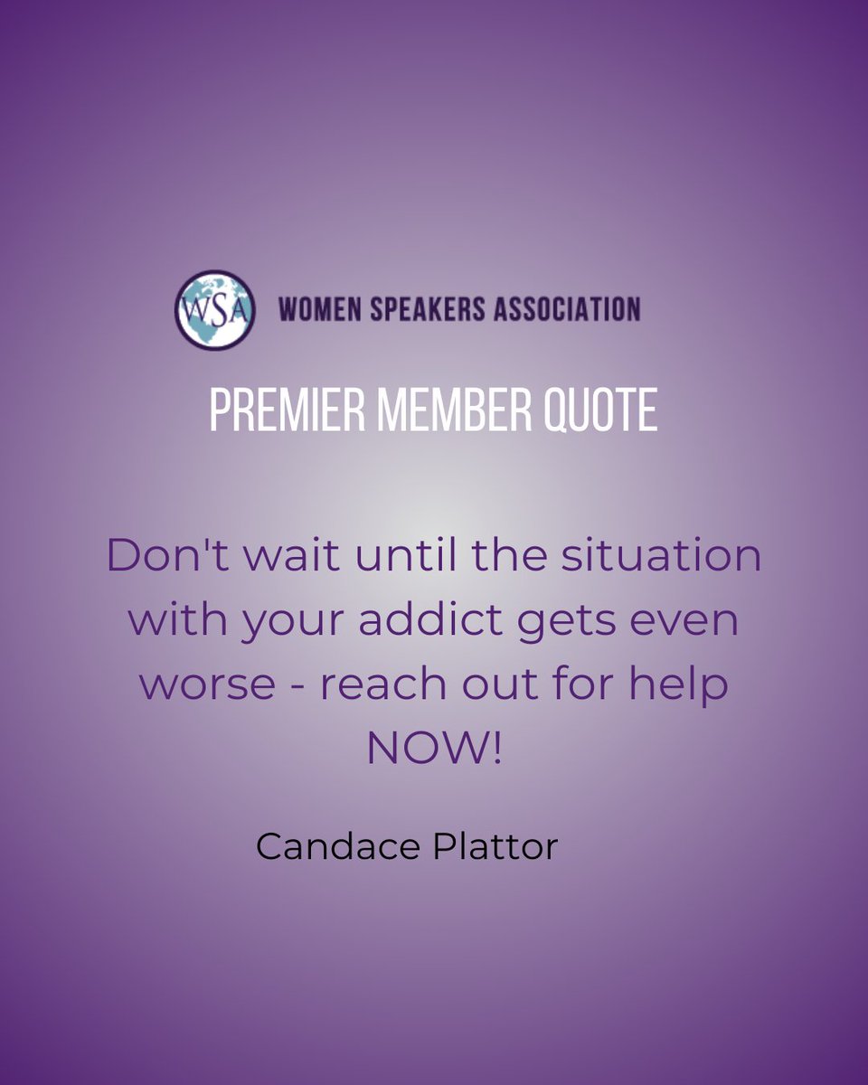 WomenSpeakAssoc's tweet photo. Don't wait until the situation with your addict gets even worse - reach out for help NOW! - Candace Plattor
#WSAPremierMember #WomenSpeakersAssociation #Quote https://t.co/kf6E4vj4aK