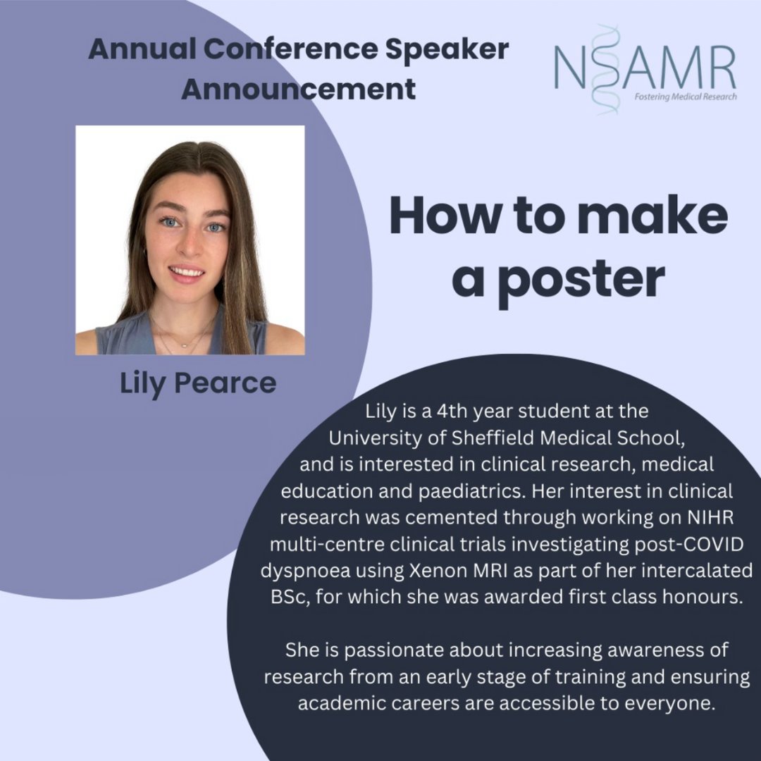3 days left to conference day! We are pleased to introduce Sophie Allan and Lily Pearce, who are fourth year medical students at Sheffield Medical School. They will be running a workshop about important aspects of research poster making from 10:00-10:45 AM on conference day!