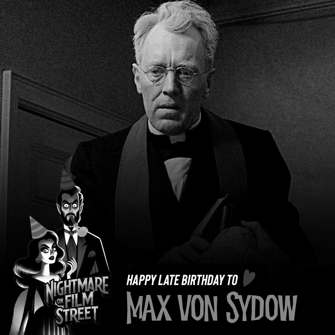 Happy Late Horror Birthday to MAX VON SYDOW, whose chilling performances in THE EXORCIST and SHUTTER ISLAND still haunt our dreams, born #onthisday in 1929! 🖤