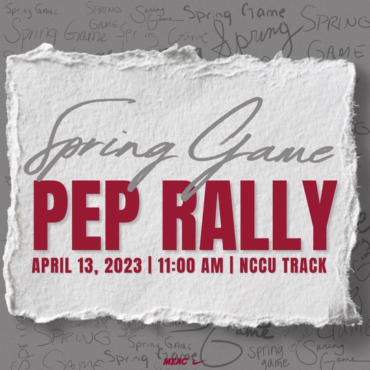 NCCU PEP RALLY 🦅 Join us before the Spring Game for food trucks, The NCCU Sound Machine Drum Line, remarks from Durham Mayor, Leonardo Williams & Orange Blossom Classic officials, and NCCU Champagne!