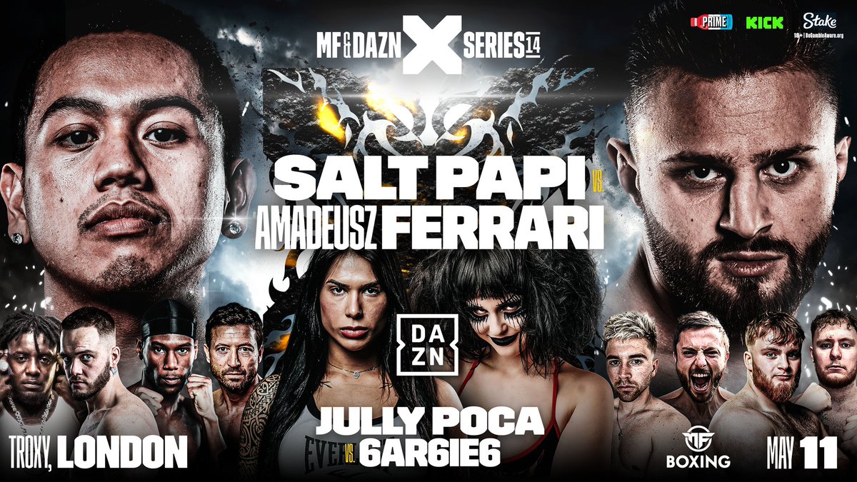 X Series 014 is 𝑪𝑶𝑴𝑰𝑵𝑮 𝑻𝑶 𝑳𝑶𝑵𝑫𝑶𝑵: 🇬🇧 @therealsaltpapi makes his RETURN to the ring as he takes on @FerrariAmadeusz, live on @MF_DAZNXSeries 🔥 Sign-up for ticket alerts 👉 eepurl.com/h5Czyf @MF_DAZNXSeries | @PrimeHydrate | @KickStreaming | #XSeries014