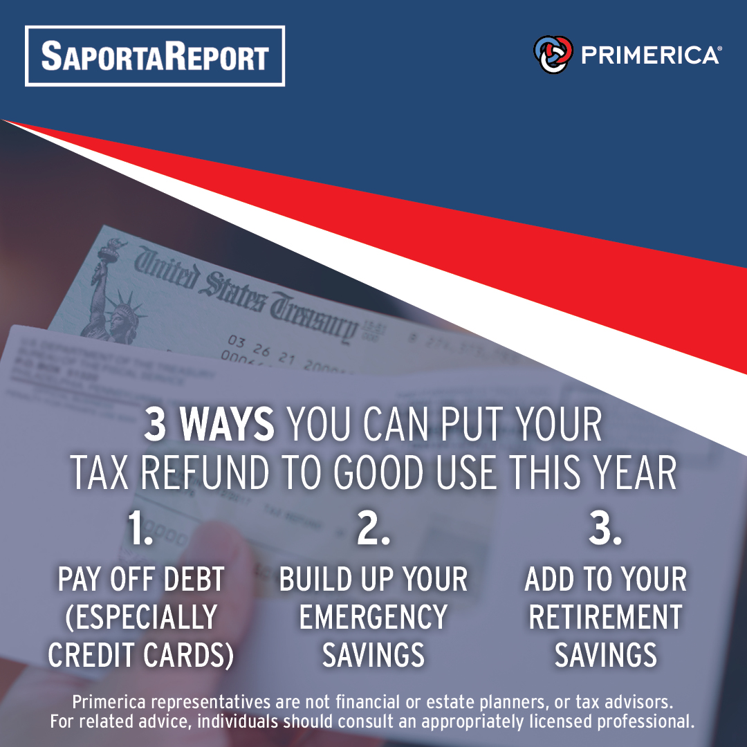 Primerica's tweet photo. Tax refunds are a welcome relief for middle-income Americans this season! With inflation lingering, it’s crucial to use the extra cash wisely. Read our recent @SaportaReport to learn more about putting your refund to work for you!

https://t.co/rbT6hyWIZW https://t.co/G4lHABYGVq