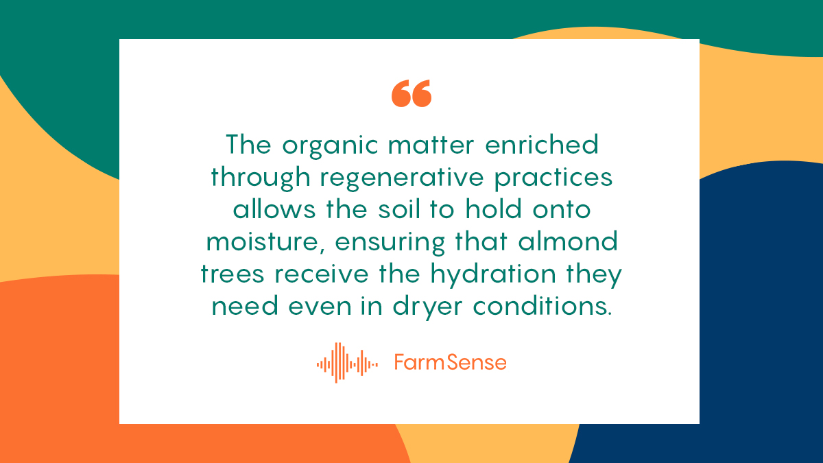 One of the remarkable benefits of regenerative practices in almond farming is the enrichment of organic matter in the soil.

#FarmSense #SustainableFarming