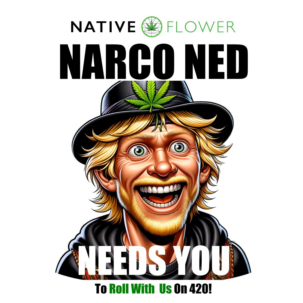 NativeFlower7's tweet photo. 🌿 Roll call! Join Narco Ned &amp; the Native Flower crew for the chillest 420 event of '24! Don't leaf it to the last minute, snag your tickets now &amp; let's blaze a trail of good vibes together! 🔥 #RollWithNed #NativeFlower420 🎫✨ https://t.co/xXRkCPswFC