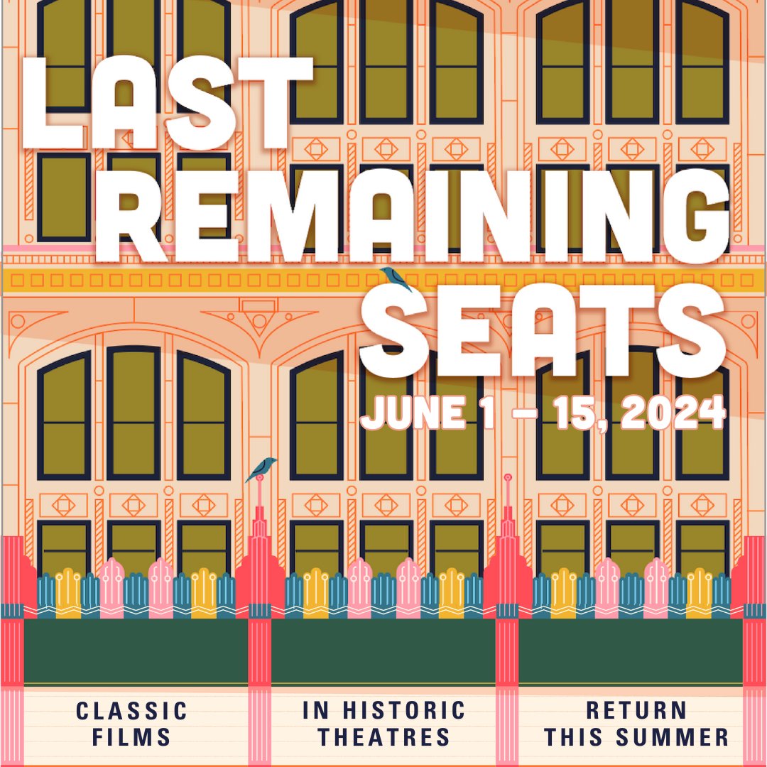 It's heeeere...🤩 🍿 🙌 The 2024 Last Remaining Seats lineup has been announced and our members-only pre-sale starts TODAY! We can't wait to see you at a classic movie in a historic theatre this summer! #classicmovies #historictheatres #LRS2024 🎟️ @ bit.ly/LRS_2024