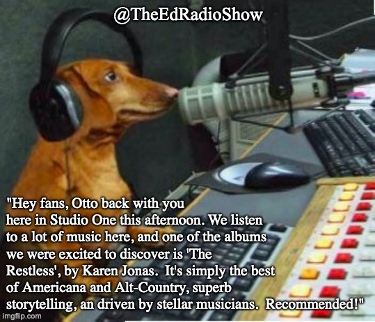 #radio #dogs #Americana #guitar #AltCountry 

1 of 4
Otto is in and @KarenJonasMusic is cued up!