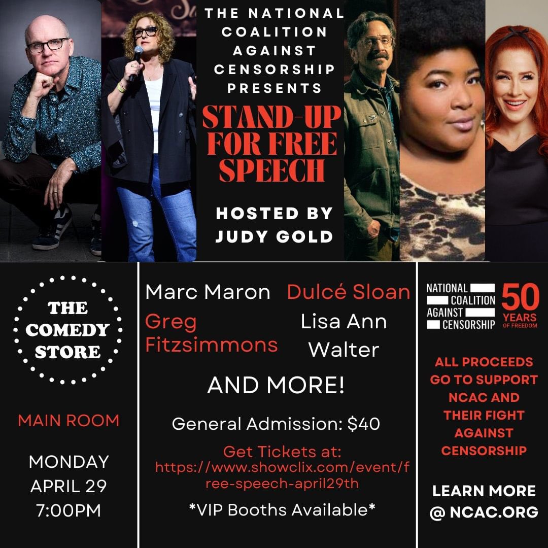 STAND-UP FOR FREE SPEECH with @ncacensorship on 4/29 at @TheComedyStore ! Tix w link in bio!