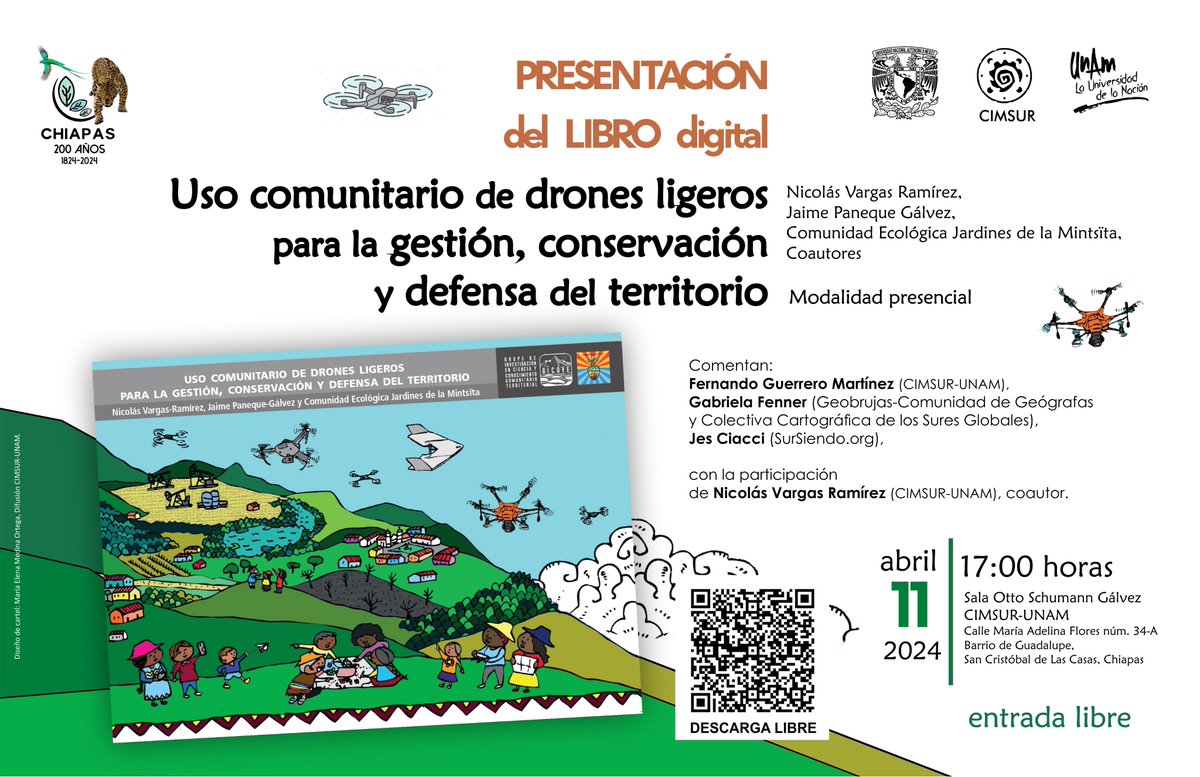 ¿Quieres aprender sobre el uso comunitario de drones ligeros? Junto con @CIMSUR te enseñaremos. 📅11 de abril. 🕒17:00 h. ✅Entrada libre. 📍Sala Otto Schuman Gálvez del CIMSUR-UNAM. ➡️Descarga gratuitamente el libro: researchgate.net/publication/37… ¡No te lo pierdas!