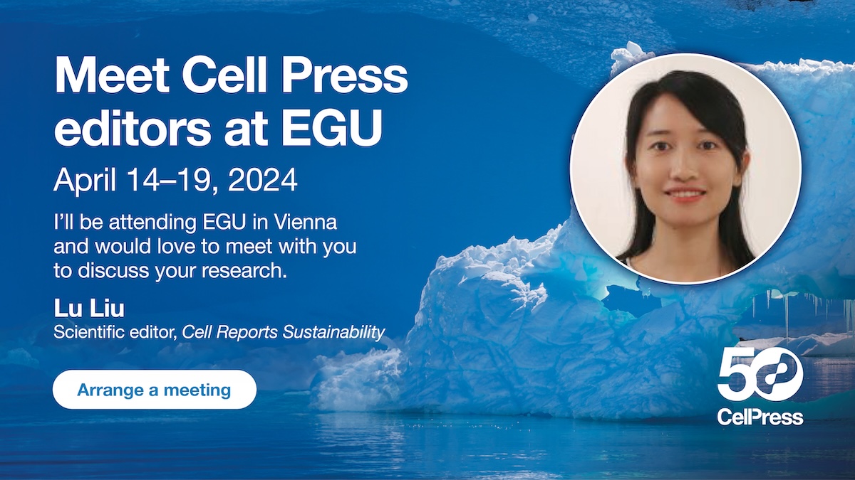 Meet with @CellRepSustain scientific editor Lu Liu at #EGU24 in Vienna to discuss your #sustainability research. Arrange an in-person meeting with her: hubs.li/Q02rGxSz0