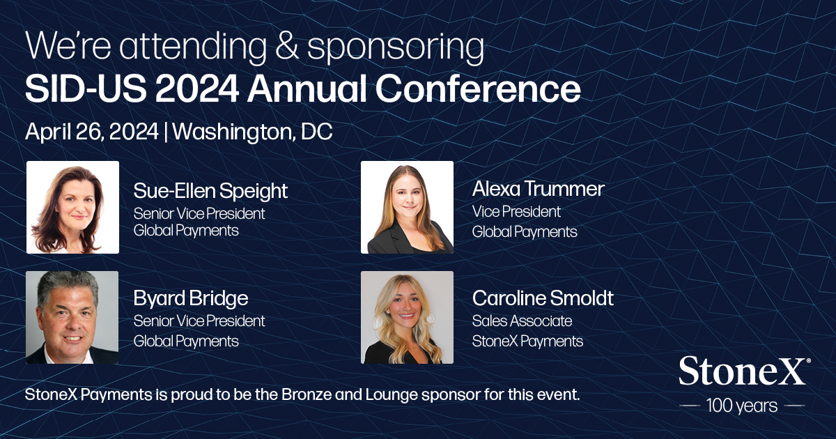 StoneX Payments is proud to sponsor the SID-US 2024 Annual Conference. We’re looking forward to making connections and cultivating partnerships as we gather with attendees on April 26 in Washington DC. Stop by our booth to discuss StoneX’s array of payments services!