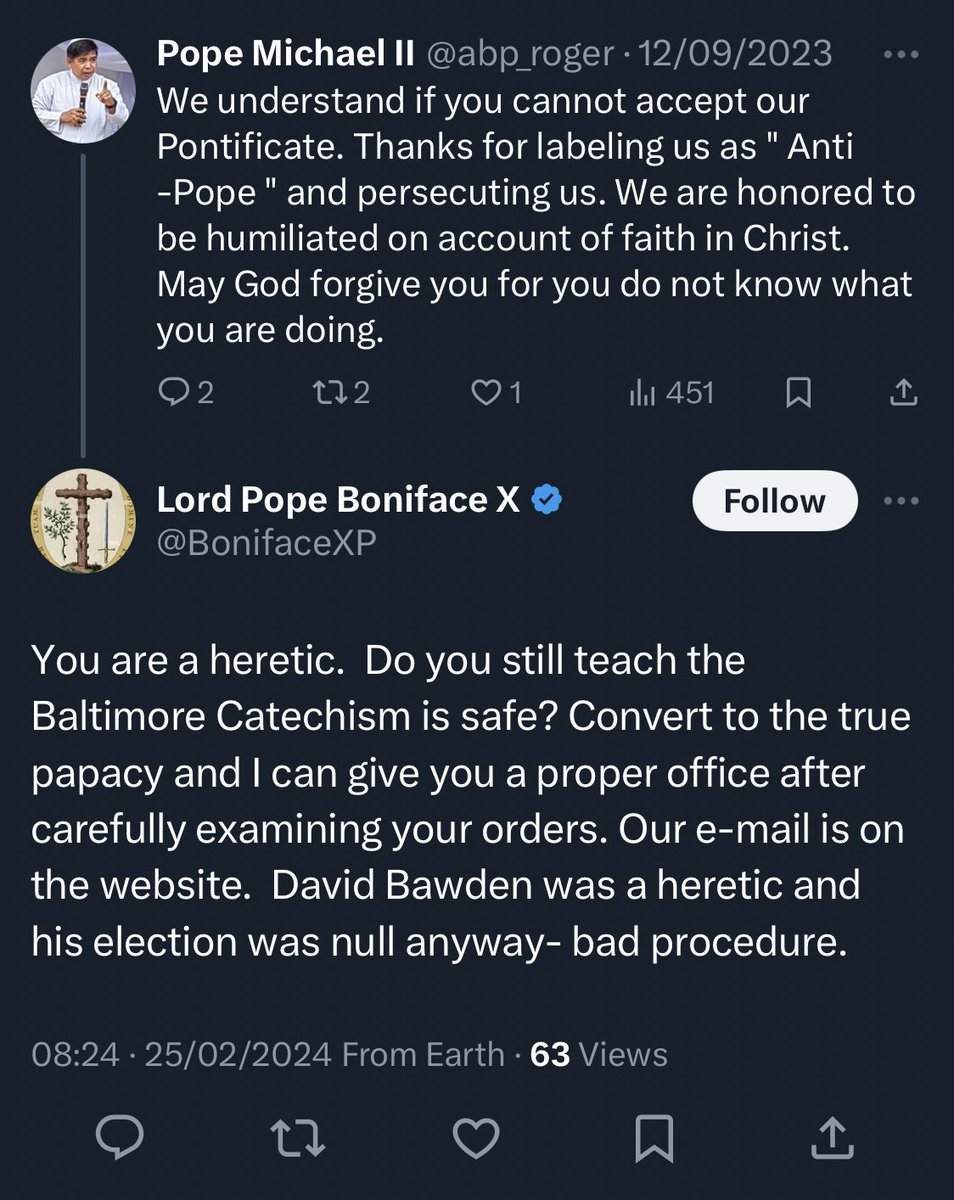 Somehow stumbled into a bit of twitter that consists of hundred-follower accounts excommunicating each other for failing to acknowledge each other as pope