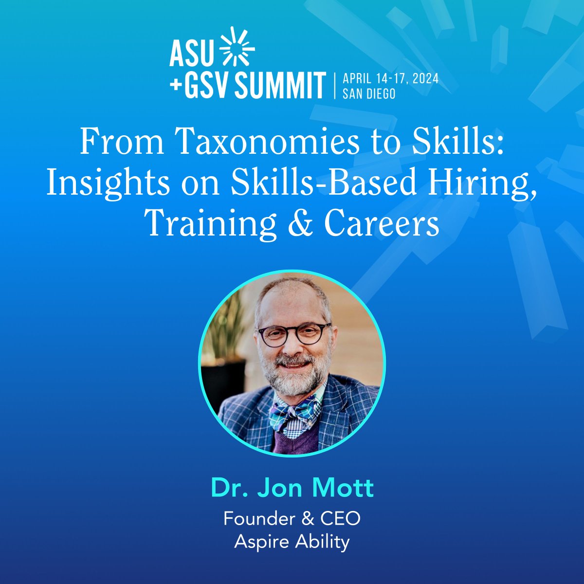 Join us at the #asugsvsummit Tuesday, April 16 at 2pm in Cortez Hill C, Level 3 for a session with Jon Mott, PhD, Founder and CEO of Aspire Ability! Save this page to stay updated: bit.ly/3VRBNzl