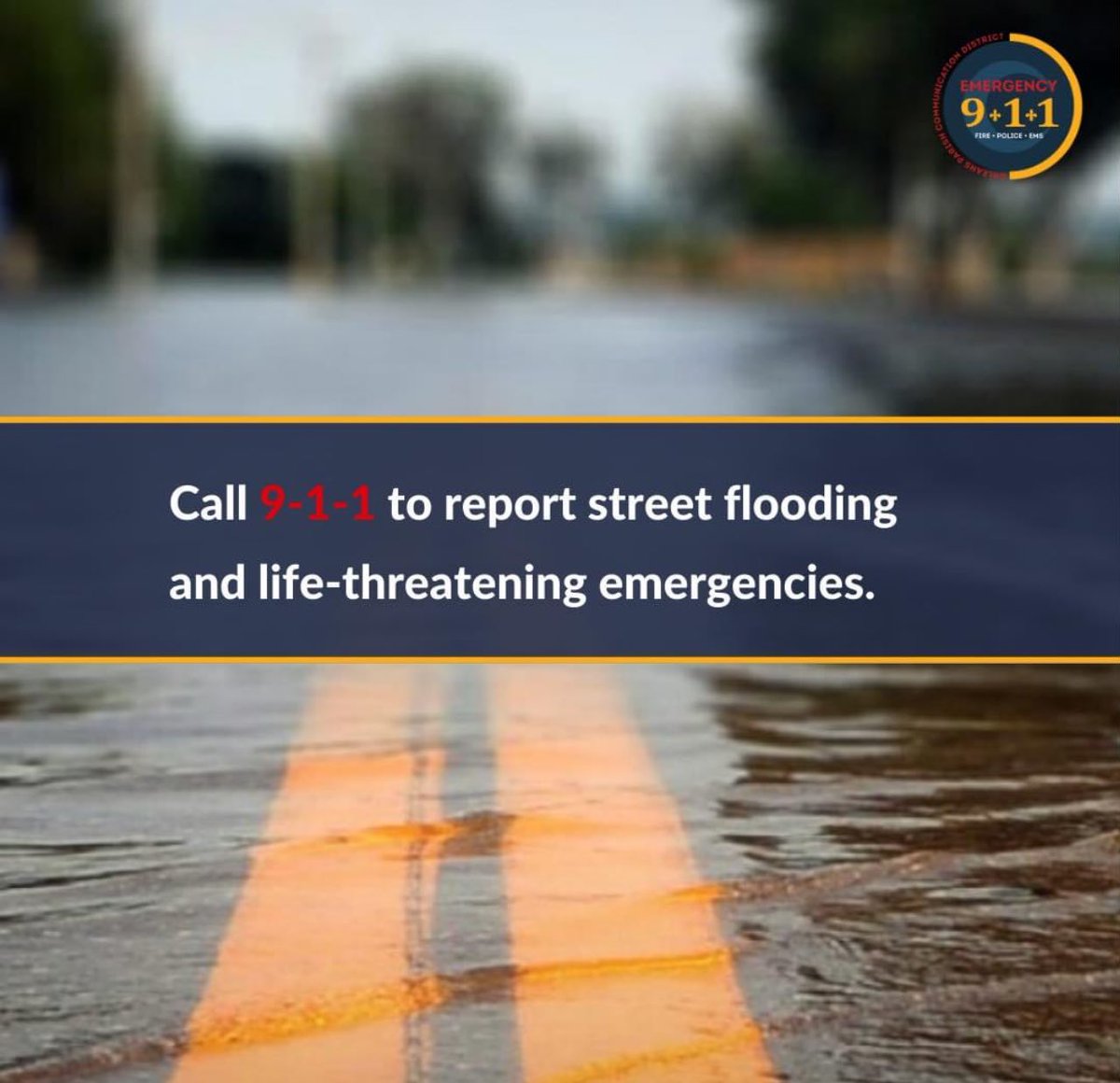 Call 9-1-1 to report street flooding and life-threatening emergencies. @opcd911