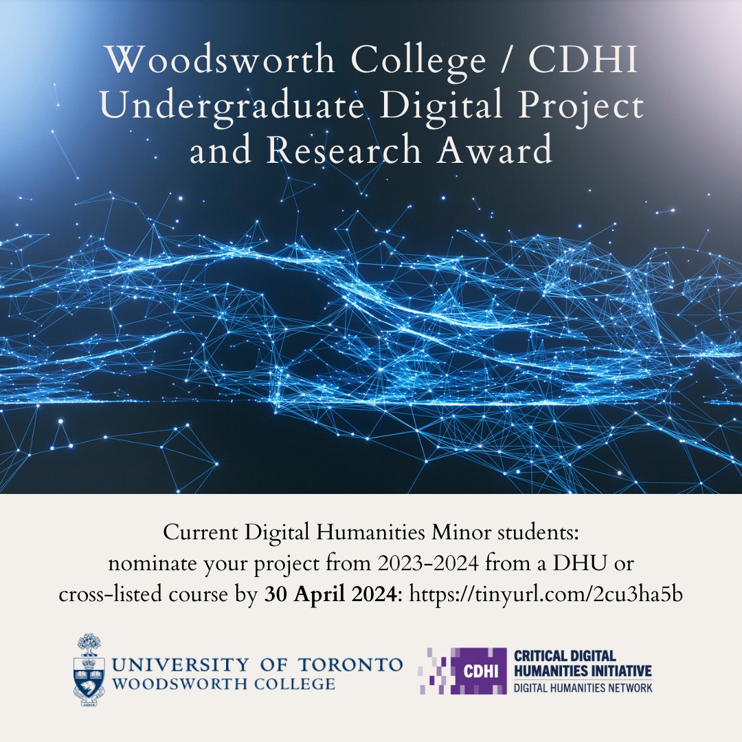 April 30, 2024 is the deadline to apply for the Woodsworth College/CDHI Undergraduate Digital Project and Research Award! The application portal is now open: tinyurl.com/2cu3ha5b #woodsworth #digitalhumanities @ArtSciRegistrar #UofT #Awards