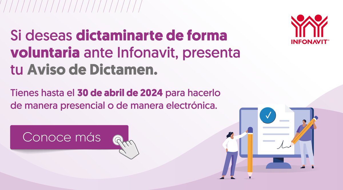 Si deseas dictaminarte de forma voluntaria ante el #Infonavit, presenta  tu Aviso de Dictamen hasta el 30 de abril 2024. 

Más información en:  bit.ly/3vAHirl