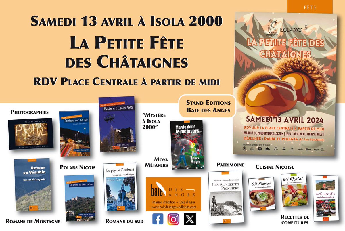 Samedi 13 avril le barnum @bdaedit 📘🖊️#Baiedesangeseditions sera à @Isola2000_06 Petite Fête des Châtaignes à ne pas rater 🌲👍 #isola #chataignes #CotedAzurFrance #Nice06