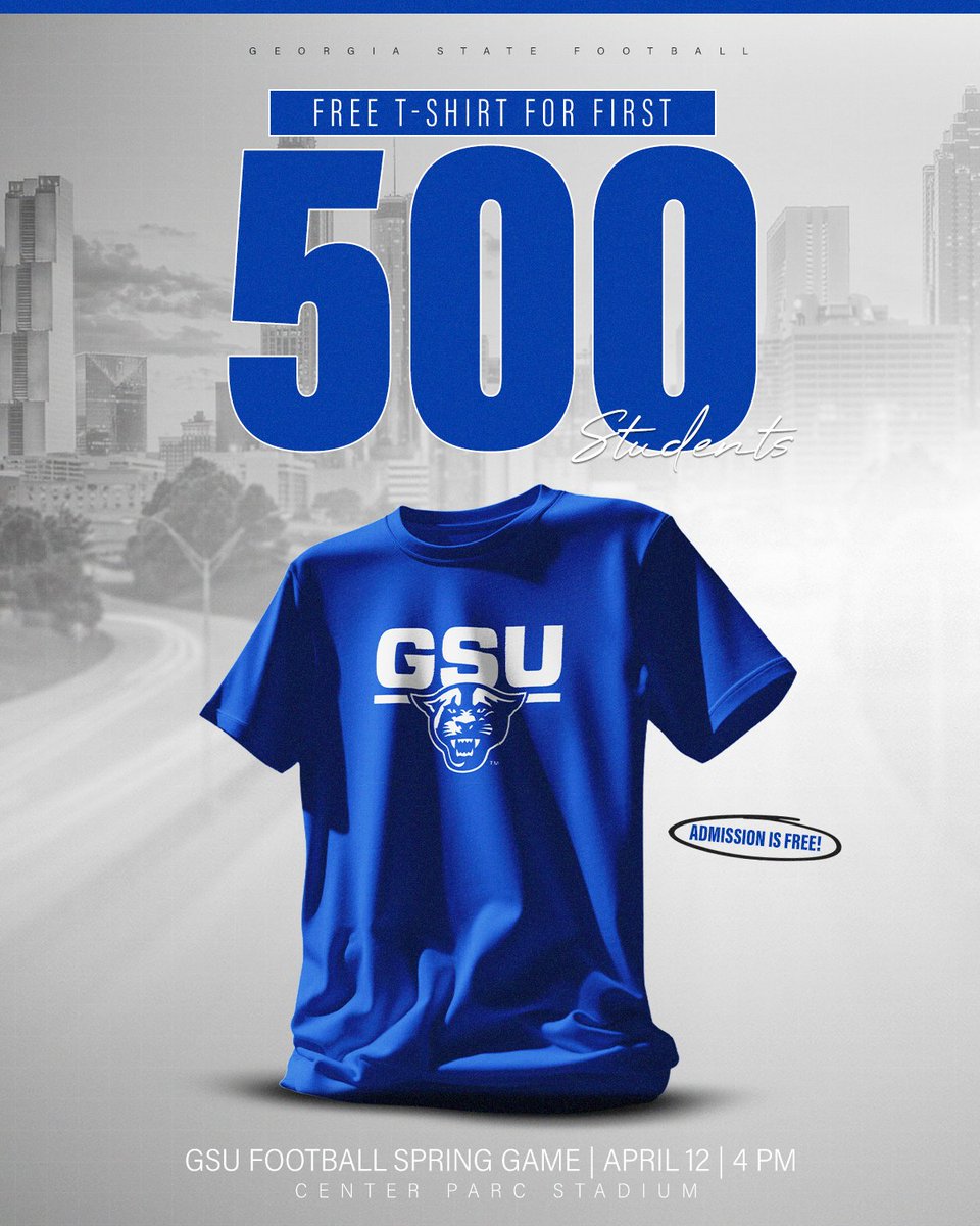 🚨 GIVEAWAY ALERT 🚨 First 500 students at the GSU Spring Game will receive a free t-shirt! 🔹 Admission is free! 🔹 Student shuttles from Commons 🔹 Pastor Troy halftime show 🎟️ Student: bit.ly/4asKFjC 🎟️ General: bit.ly/49INtc1 #LightItBlue | #NewAtlanta
