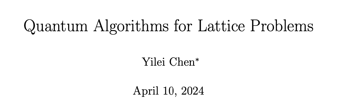"This gives a polynomial time quantum algorithm for solving LWE."
Is this real?
