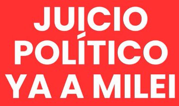 Si estas a favor del juicio político a Milei dale RETUIT y nos seguimos