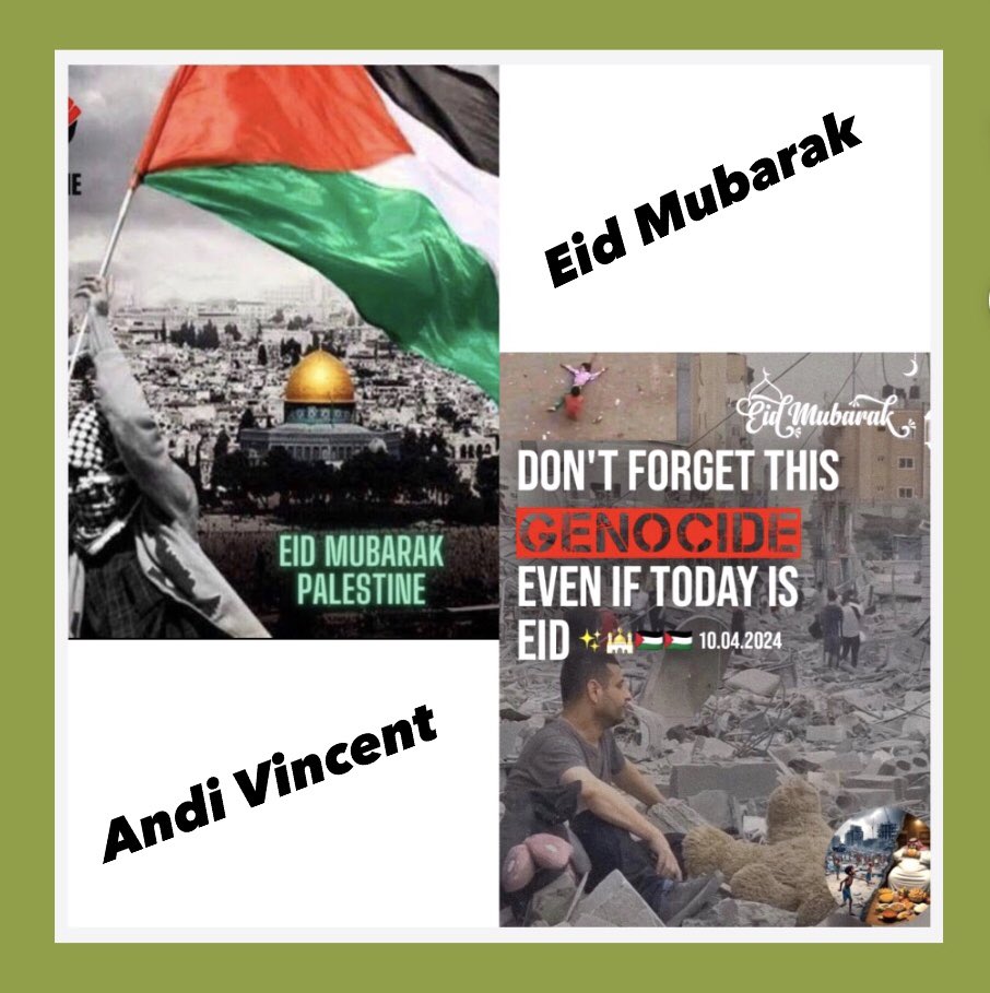 April 10 2024
💚 Eid Mubarak 2024 to all my facebook family & friends & especially to those who are suffering in Palestine!🕊🙏🇵🇸xx
#Peace #Gaza #EidMubarak2024 #Israel #Palestine #AndiVincent