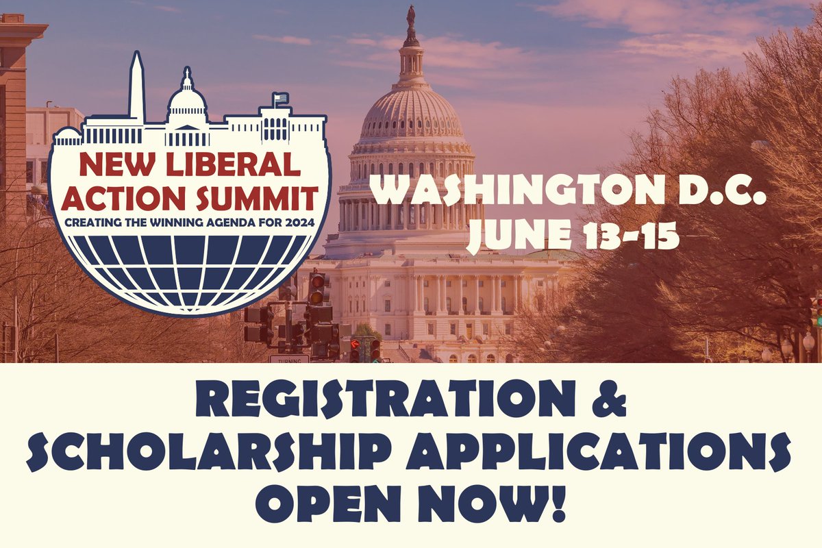 The New Liberal Action Summit is returning to D.C. this summer, June 13th-15th! Our annual convening of center-left activists will focus on what we can do to help create the winning agenda for the 2024 election. You can join us by registering here: cnliberalism.org/nlas-dc-2024