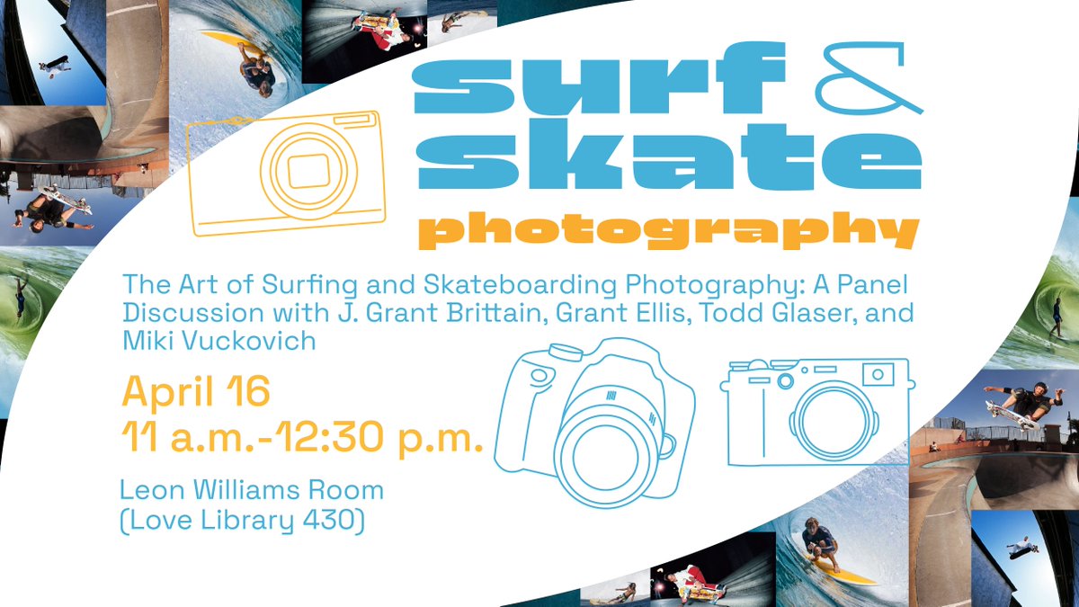 📸 Join us for a panel discussion on The Art of Surfing and Skateboarding Photography. We will be joined by renowned photographers, J. Grant Brittain, Grant Ellis, Todd Glaser, and Miki Vuckovich, on April 16th from 11 a.m. - 12:30 p.m. in the Leon Williams Room (LL 430). 🏄