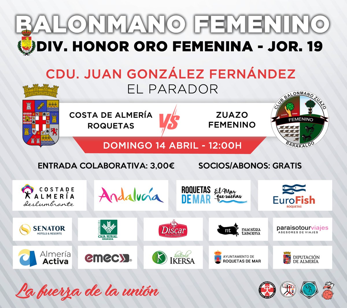 Este domingo, en el Pab. Juan González de El Parador <a href="/Costa_Almeria/">Costa de Almería</a> #Roquetas tiene un partido decisivo en la lucha por la permanencia recibiendo al Balonmano Zuazo a partir de las 12:00h en la jornada 19 de la División de Honor Oro Femenina

Ahora más que nunca ¡Vamos Almería!
