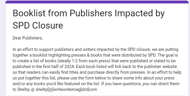 Hey indie publishers formerly distributed by SPD, there are still a few more days to share your work w/us if you'd like @WriteorDieMag to feature your books in our upcoming book list. forms.gle/Kt3bB8BhqXv9VD…