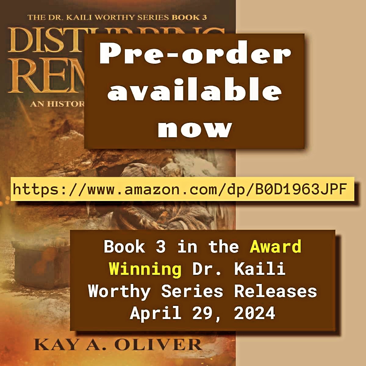 Get ready to dive into the thrilling world of Dr. Kaili Worthy once again! Book 3 of the award-winning series is available for Pre-Order,  Release April 29, 2024.
 #NewBook #PreOrder #DrKailiWorthy #AwardWinningSeries #preordernow

amazon.com/dp/B0D1963JPF