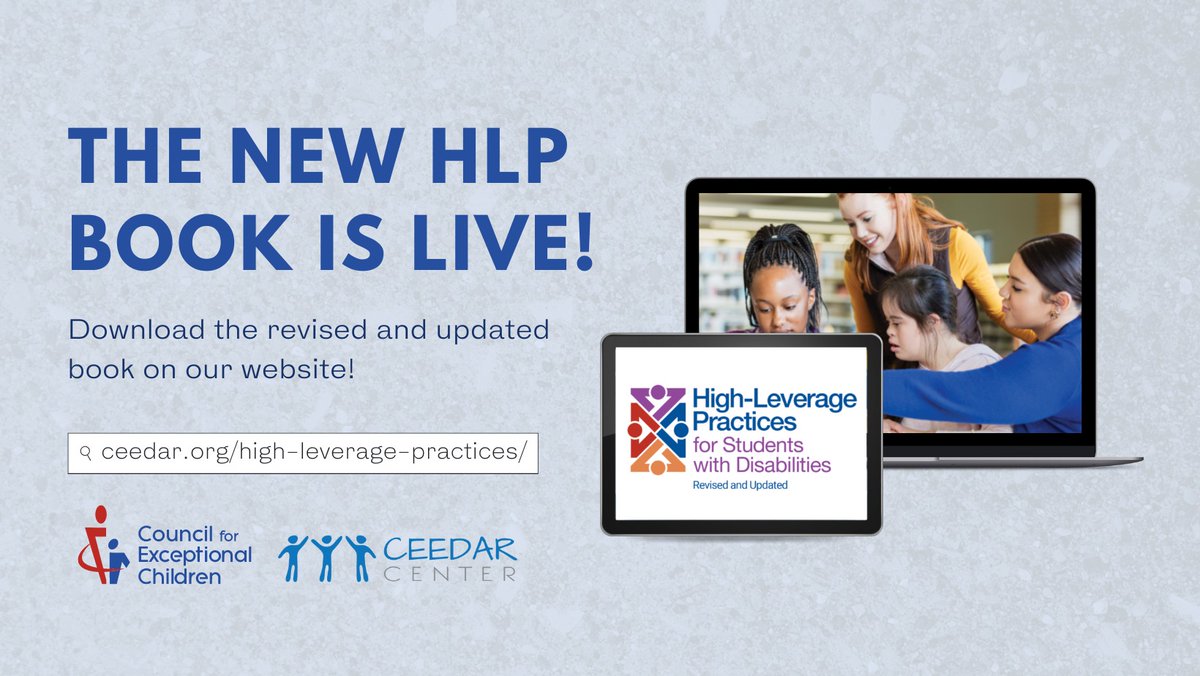 Don't miss the new and revised HLP book! This book includes updated supplemental resources which have been created to help assist the spread and implementation of the HLPs. Learn more here ➡️ ceedar.education.ufl.edu/high-leverage-…